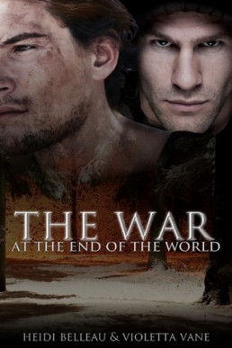 The War at the End of the World