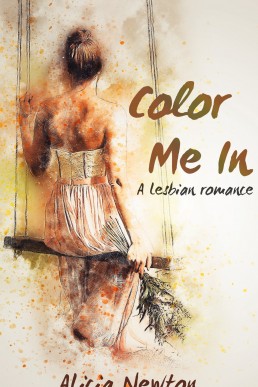 Color Me In: A Lesbian Romance