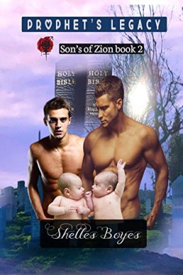 Prophet’s Legacy (Son's of Zion #2)