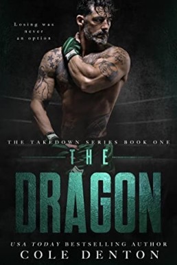 The Dragon (The Takedown #1)