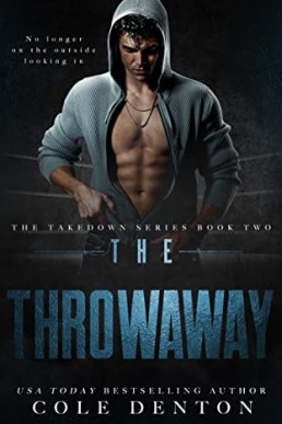 The Throwaway (The Takedown #2)