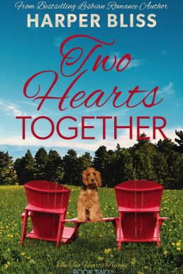 Two Hearts Together (Two Hearts Trilogy #2)