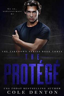 The Protege (The Takedown #3)