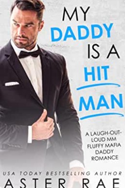 My Daddy Is A Hitman (Fluffy Protectors 1)