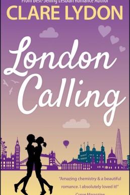 London Calling (London Romance #1) (NEW COVER)