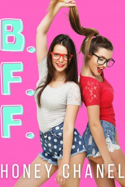 BFF: An Erotic Lesbian Friends With Benefits Collection