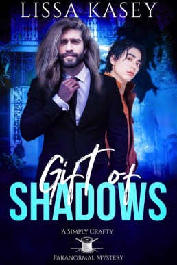 Gift of Shadows (Simply Crafty 3.5)