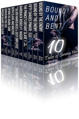 Bound and Bent: Ten Tales of Serving Him