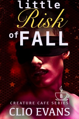 Little Risk of Fall (Creature Cafe #8)