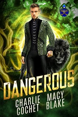 Dangerous (Shifter Scoundrels 2)