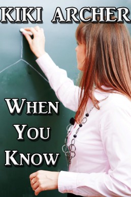 When You Know (Jenna and Susan #2)