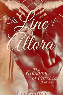 The Line of Allora (The Kingdom of Pacchia 4)