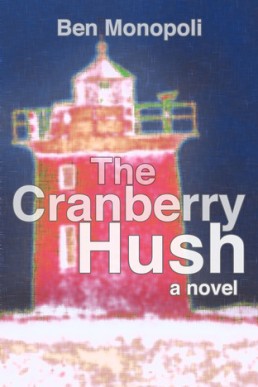 The Cranberry Hush