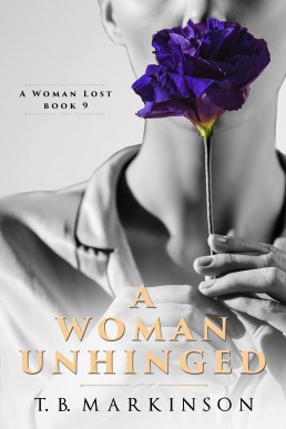 A Woman Unhinged (A Woman Lost #9)