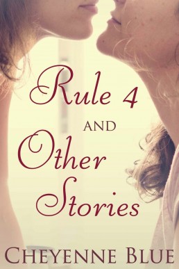 Rule 4 and Other Stories