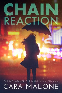 Chain Reaction (Fox County Forensics #4)