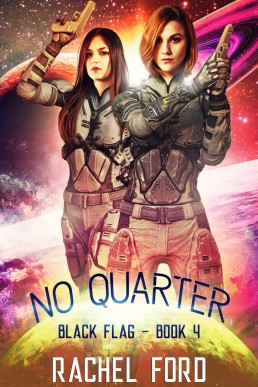 No Quarter: A Lesfic Space Opera (Black Flag #4)