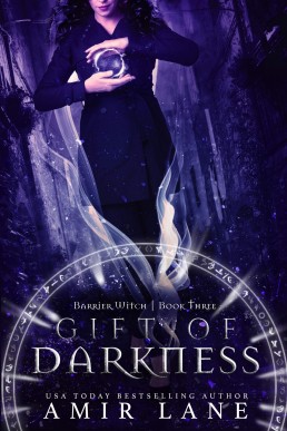 Gift of Darkness (Barrier Witch #3)