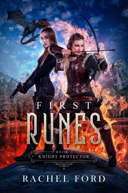 First Runes (Knight Protector #5)