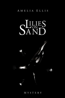 Lilies on Sand (Nea Fox #2)