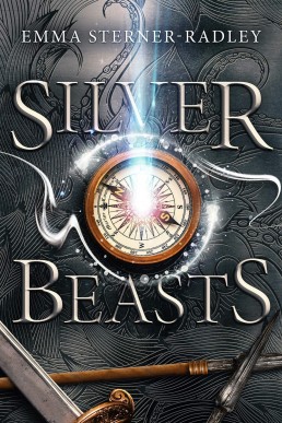 Silver Beasts (Mapmaking Magicians #1)