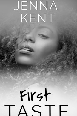 First Taste: A Billionaire Lesbian Romance (First Sight Trilogy #2)