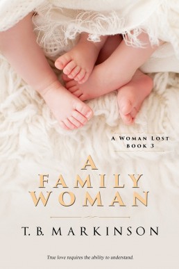 A Family Woman (A Woman Lost #3)