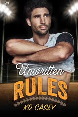 Unwritten Rules (Unwritten Rules #1)