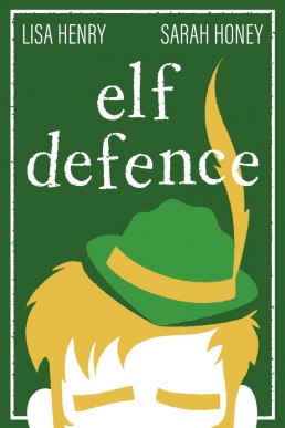 Elf Defence (Adventures in Aguillon, #2)