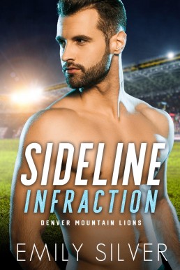 Sideline Infraction (The Denver Mountain Lions 3)