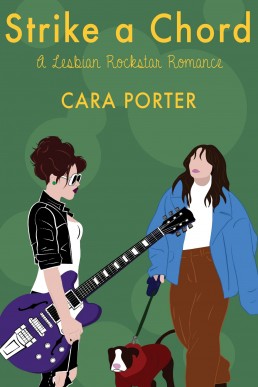 Strike a Chord: A Lesbian Rockstar Romance (Small Town Sapphics Book 2) (New Edition)