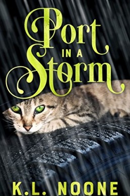 Port in a Storm (Kitten and Witch 1)