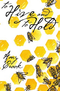 To Hive and To Hold (The Future of Magic #1)