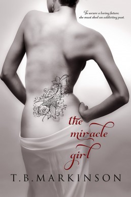 The Miracle Girl (The Miracle Girl #1)