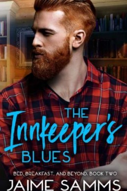 Innkeeper's Blues (Bed, Breakfast, and Beyond #2)