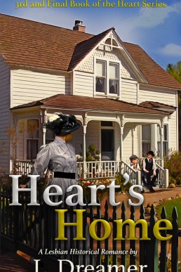 Heart’s Home: A Lesbian Historical Romance (Heart #3)