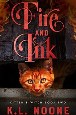 Fire and Ink (Kitten and Witch 2)