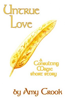 Untrue Love (Consulting Magic #0.5)