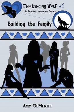 Building the Family (The Dancing Wolf #1)