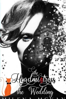 The Headmistress: The Wedding (The Headmistress #1.5)