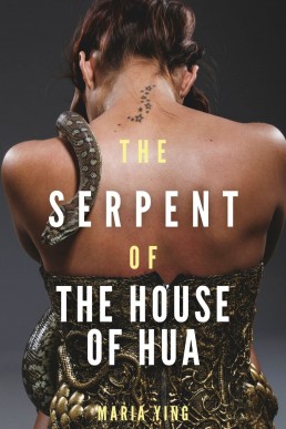 The Serpent of the House of Hua (Those Who Break Chains Book 3)