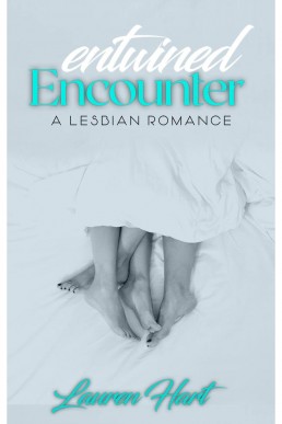 Entwined Encounter: A Lesbian Romance