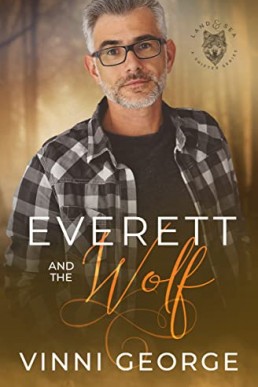 Everett and the Wolf (Land and Sea #2)