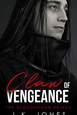 Claw of Vengeance: The Bloodhound Prince (Exiled #3)