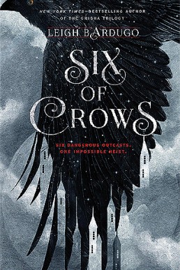 Six of Crows (Six of Crows 1)