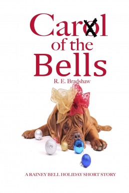 Carol of the Bells (Rainey Bell #5.5)