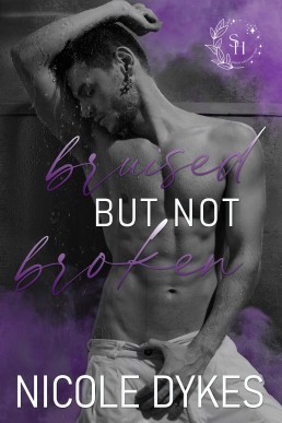 Bruised But Not Broken (Spark of Hope #1)