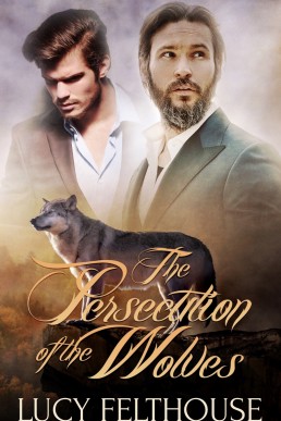 The Persecution of the Wolves