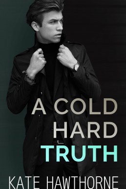 A Cold Hard Truth  (Two Truths and a Lie #2)