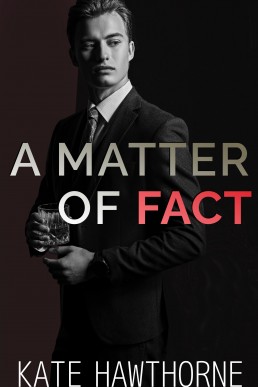 A Matter of Fact (Two Truths and a Lie #3)